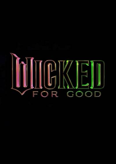 Filmplakat Wicked: For Good